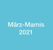 Baby Club 🤰 März-Mamis 2021 💕